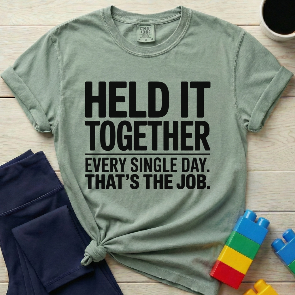 Held It Together T-shirt