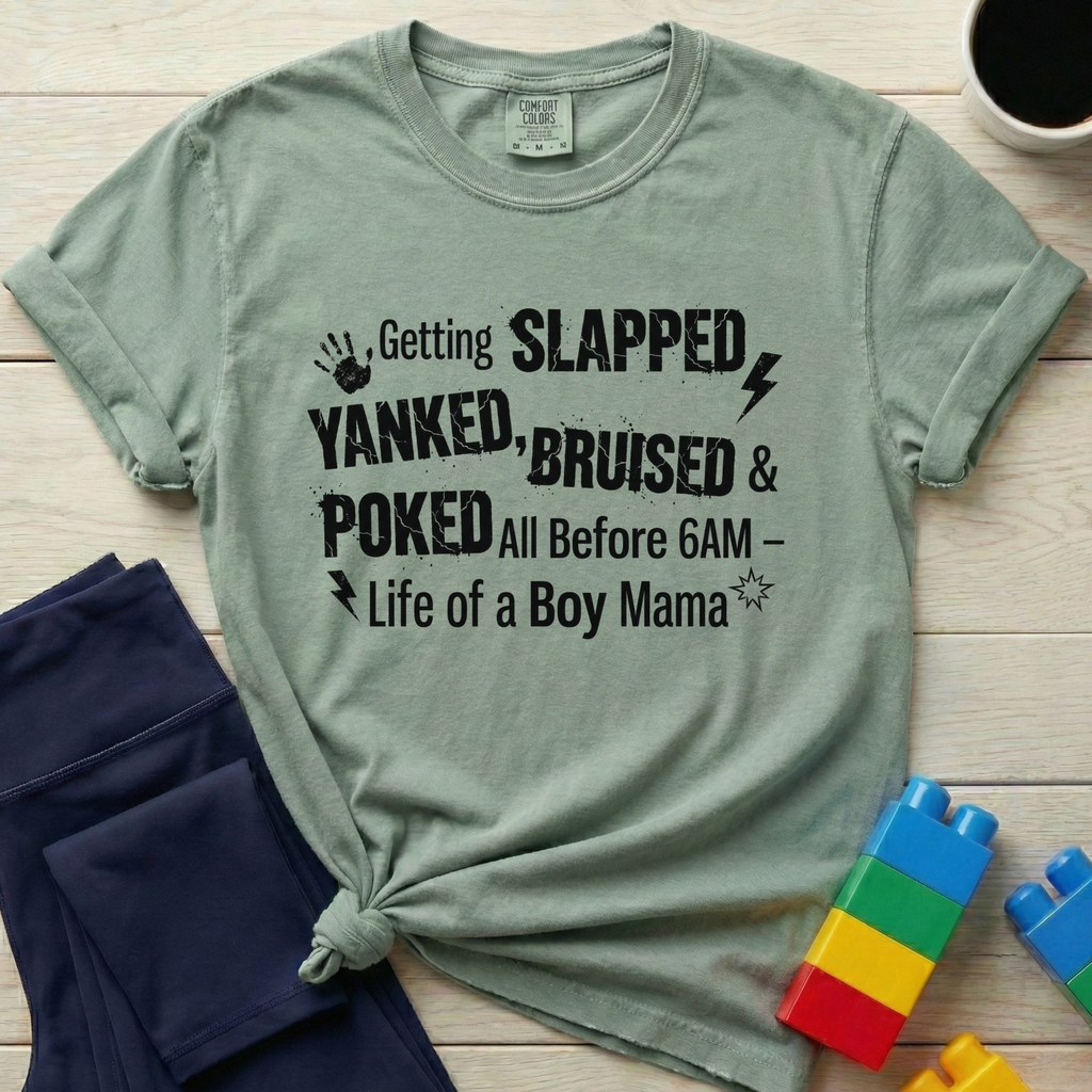 Life Of A Boy Mama T-Shirt