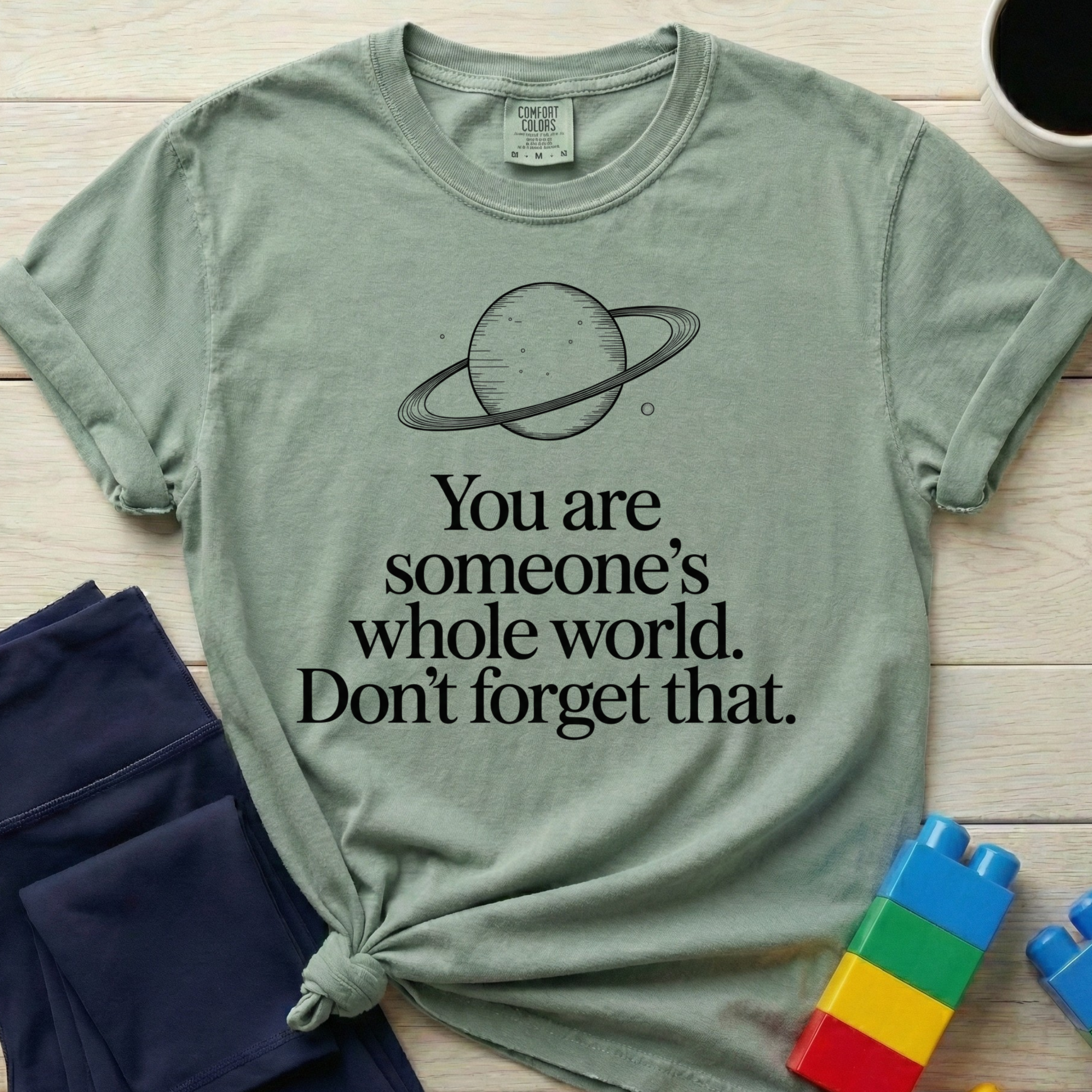 Someone's Whole World T-shirt