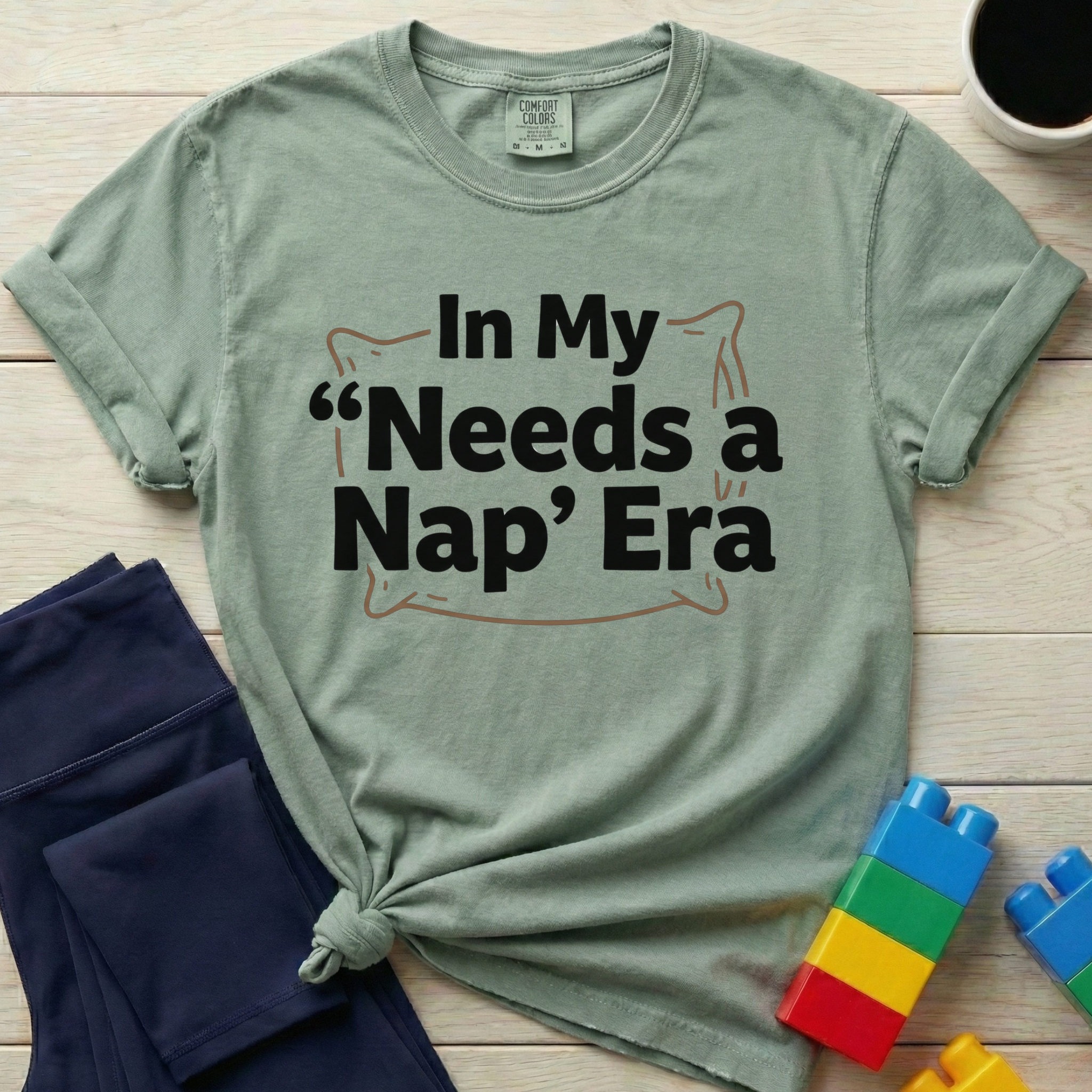 In My Needs A Nap Era T-Shirt
