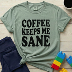 Coffee Keeps Me Sane T-Shirt
