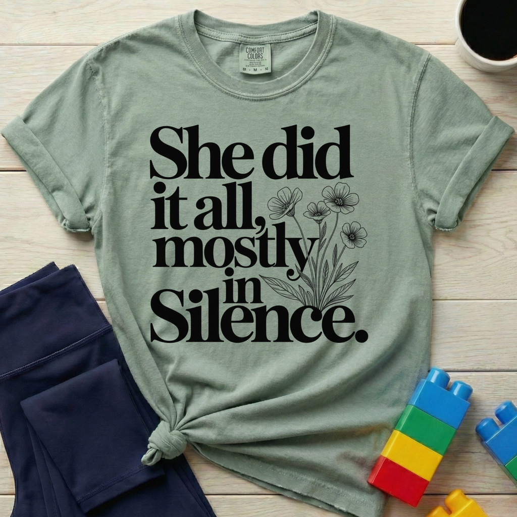 She Did It All T-shirt
