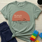 The Sun Sets And So Do I T-shirt