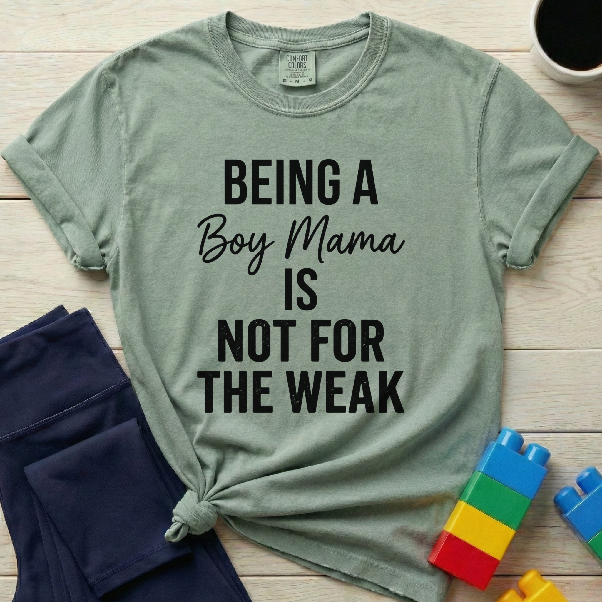 Being A Boy Mama T-Shirt