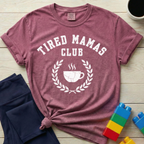 Tired Mamas Club T-shirt