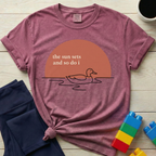 The Sun Sets And So Do I T-shirt