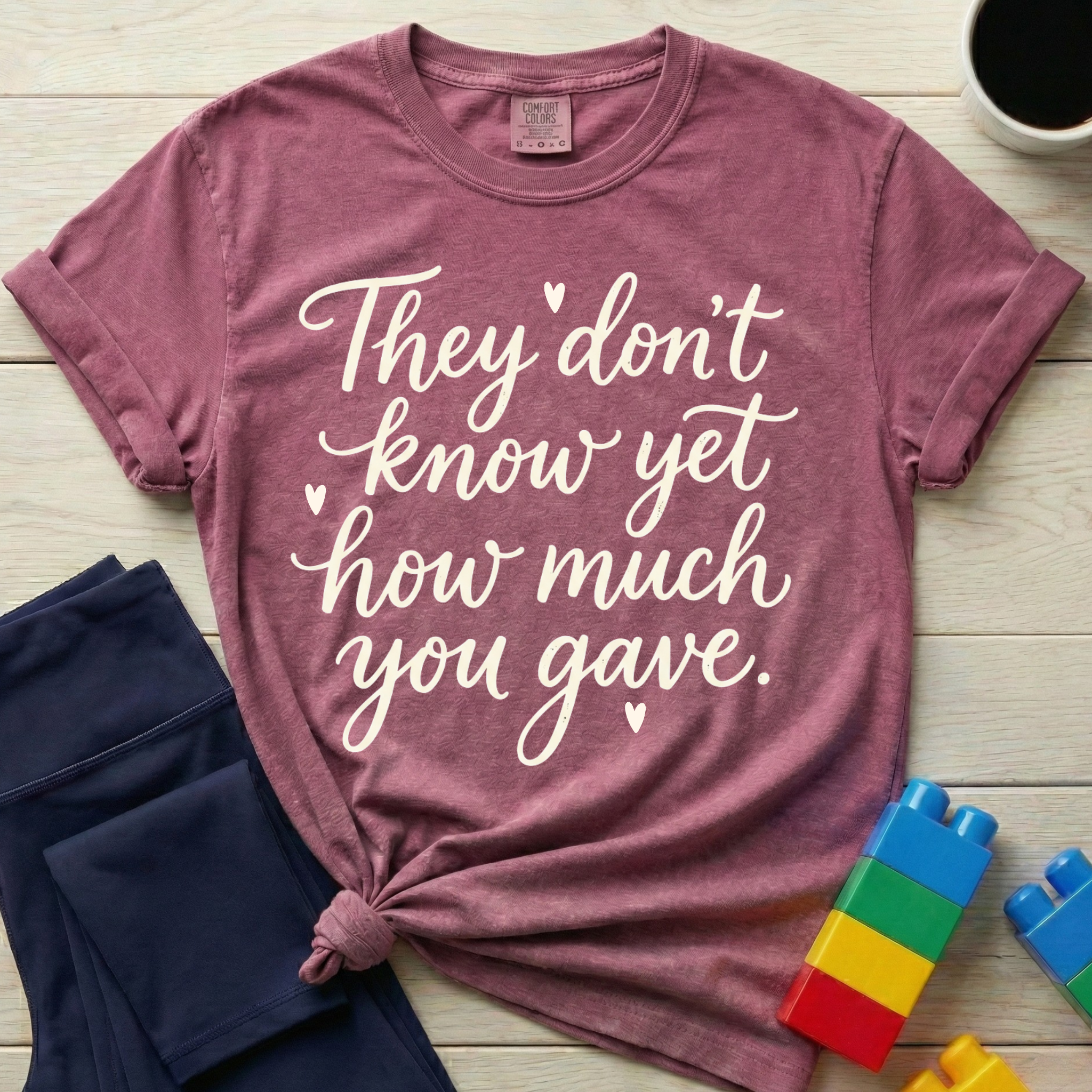 How Much You Gave T-shirt
