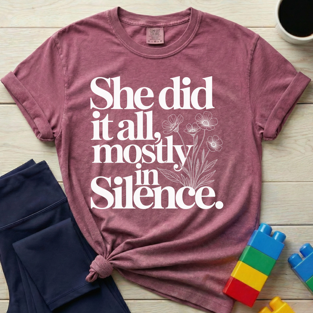 She Did It All T-shirt