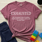 Exhausted Definition T-shirt