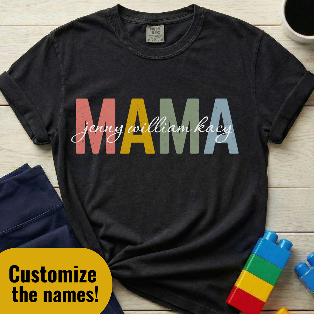 Mama w/ Kids' Names Custom T-shirt
