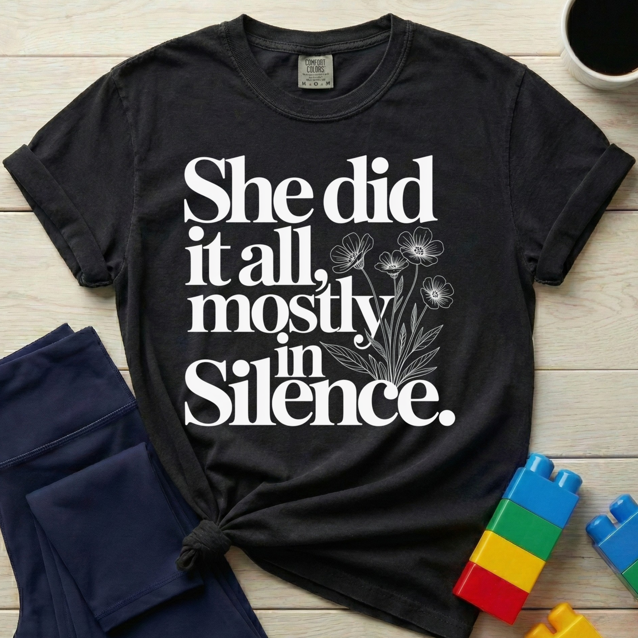 She Did It All T-shirt