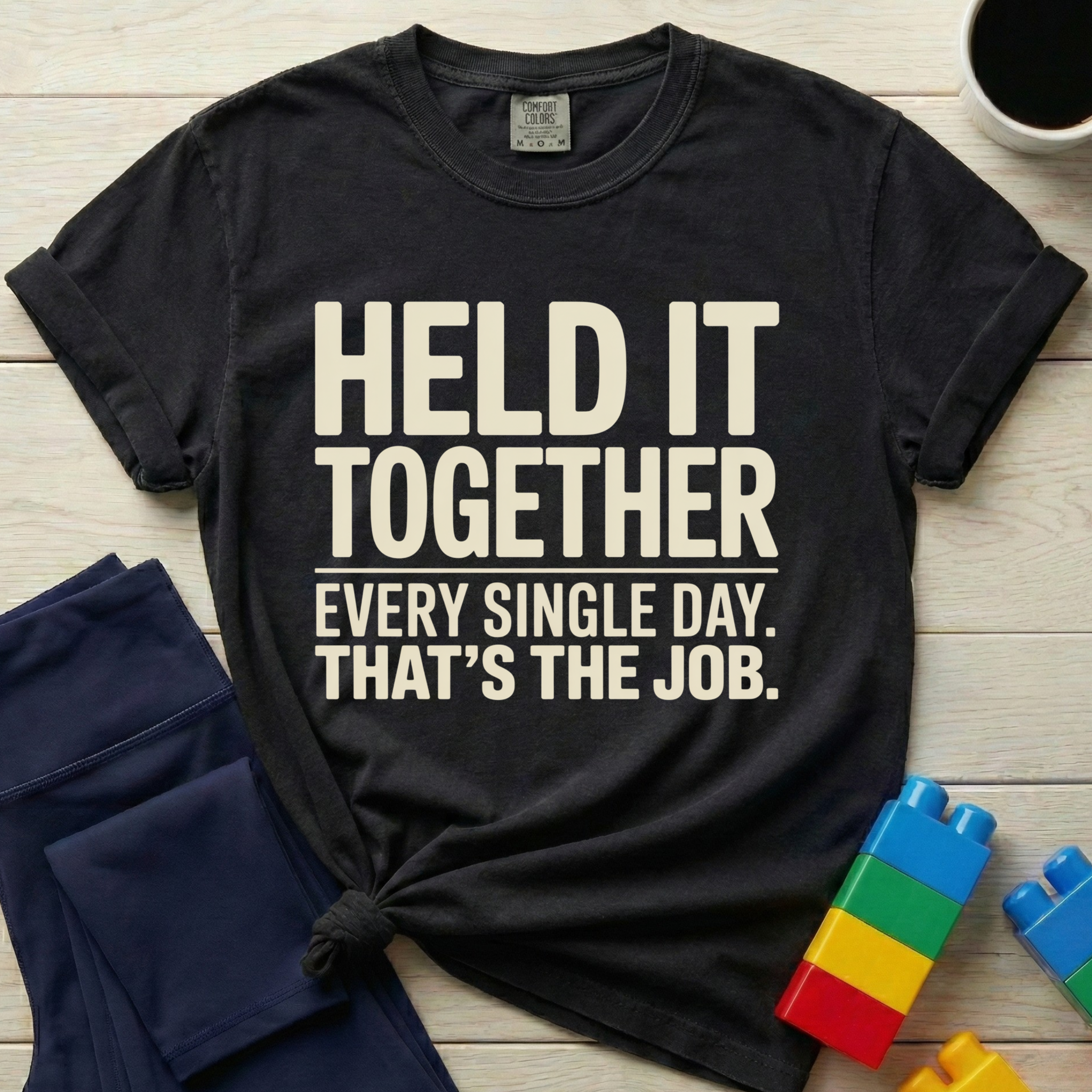 Held It Together T-shirt