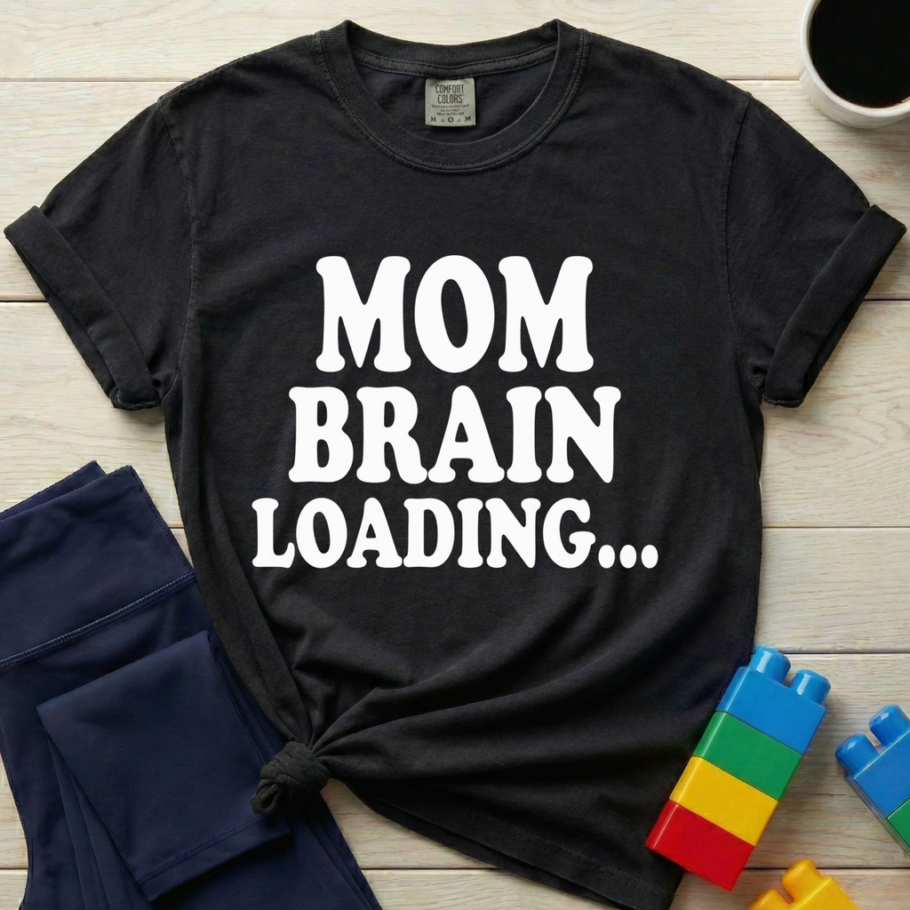 Mom Brain Loading T-Shirt
