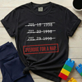 Overdue For A Nap Since 1998 T-shirt
