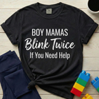 Boy Mamas Blink Twice T-Shirt