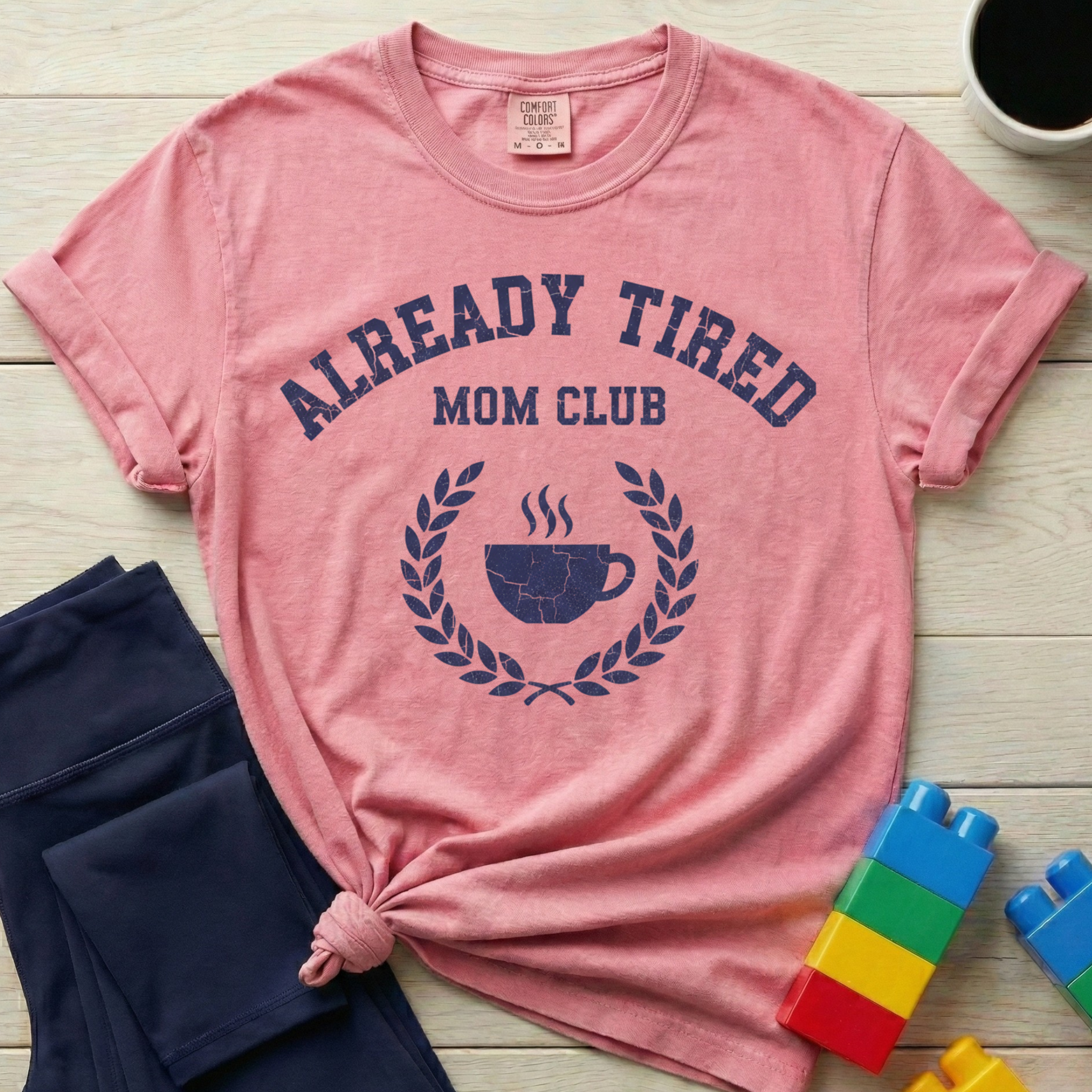 Already Tired Mom Club T-shirt