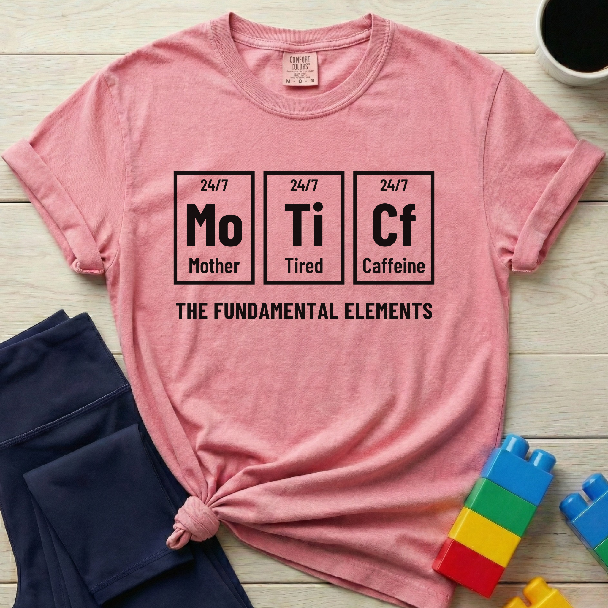 Mother Tired Caffeine, Mom Elements T-shirt