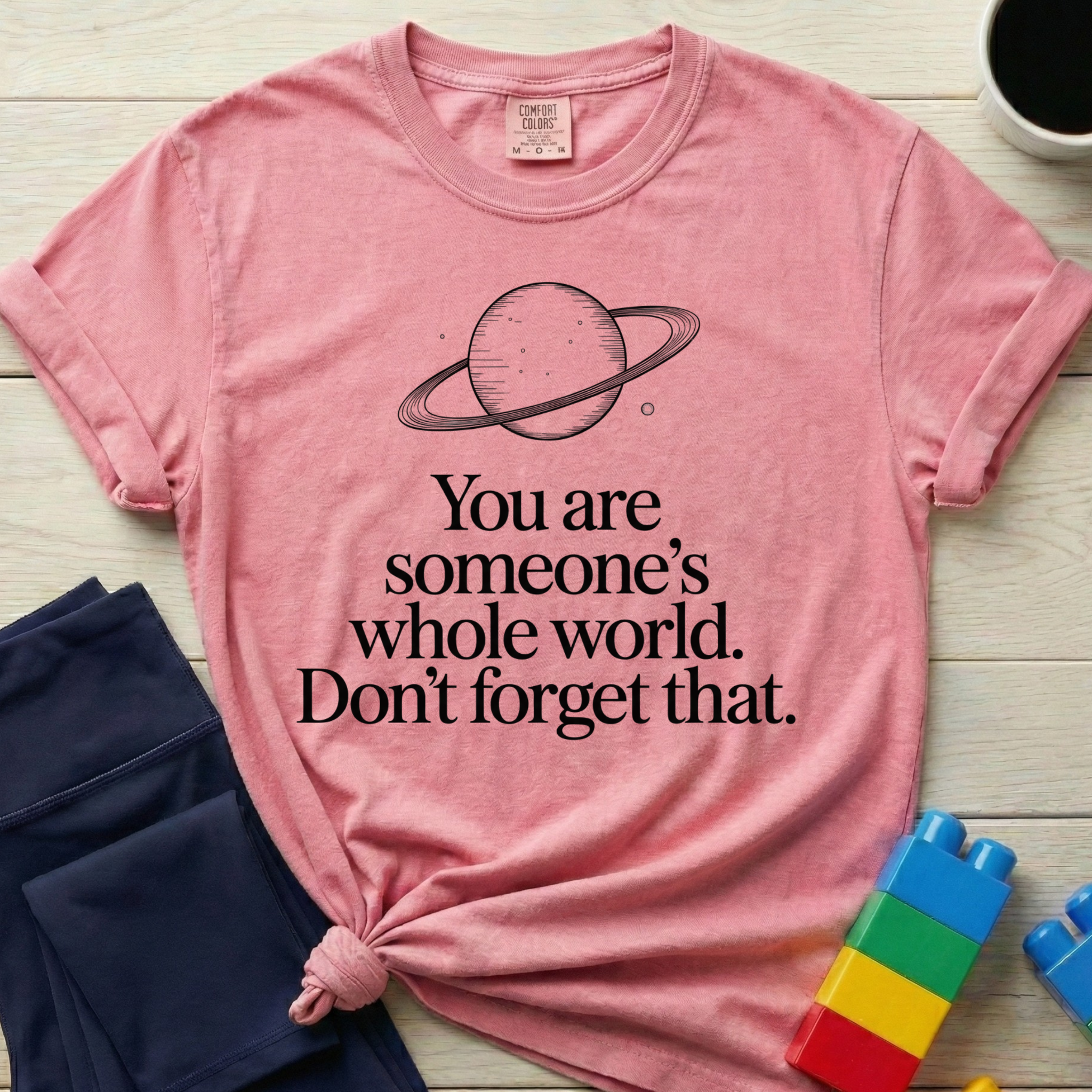 Someone's Whole World T-shirt