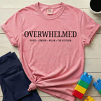 Overwhelmed Paris London Milan The Kitchen T-shirt