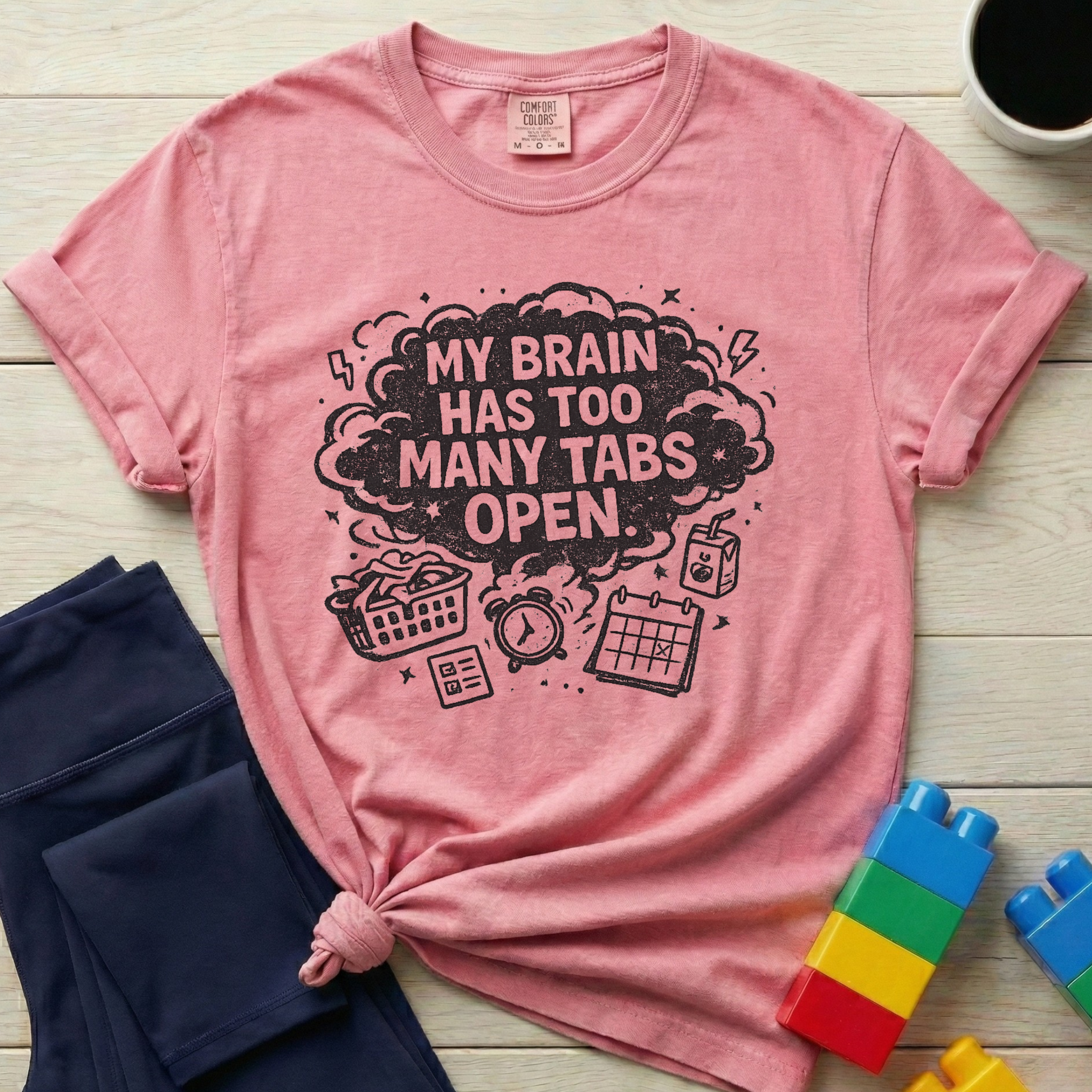My Brain Has Too Many Tabs Open T-shirt
