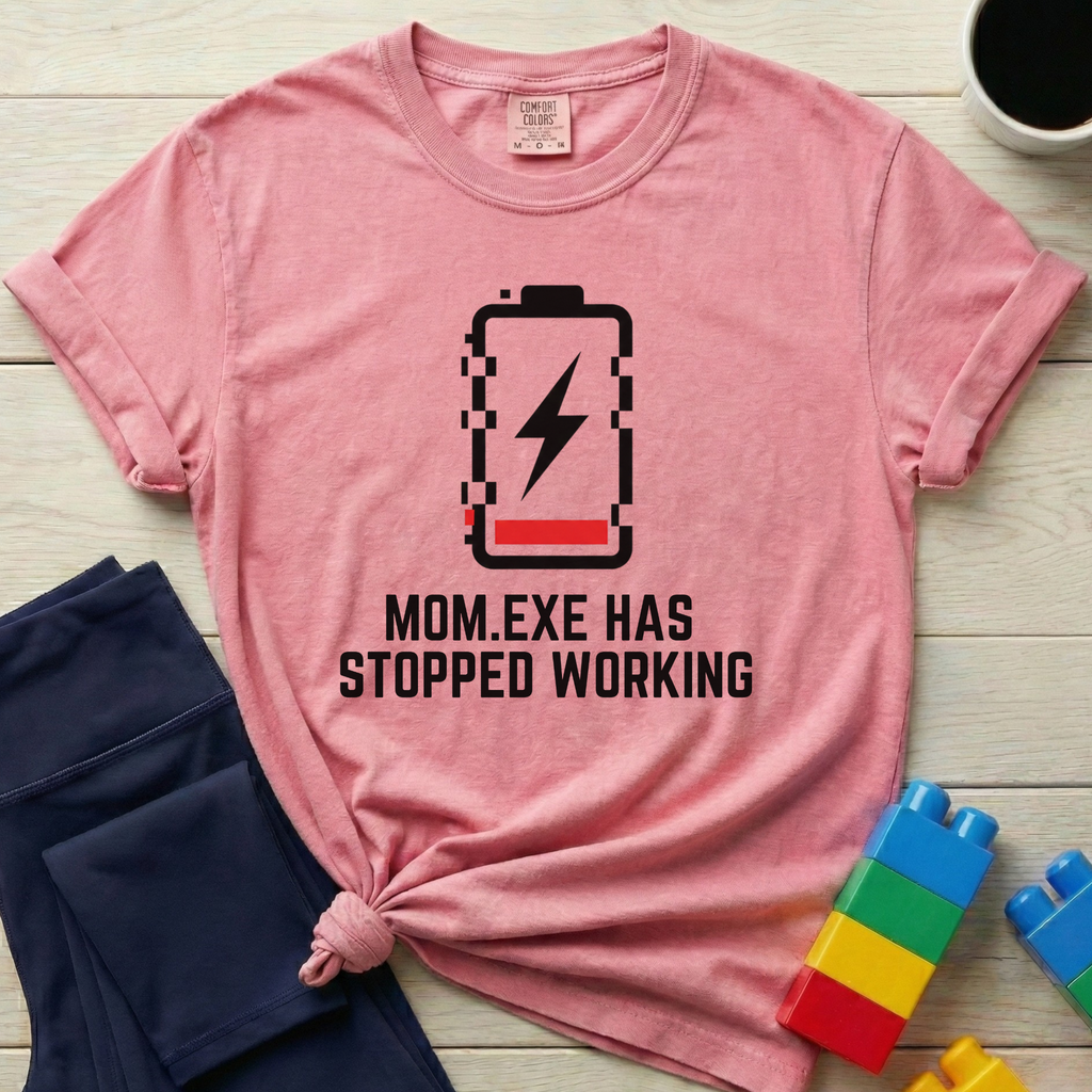 Mom.exe Has Stopped Working T-shirt