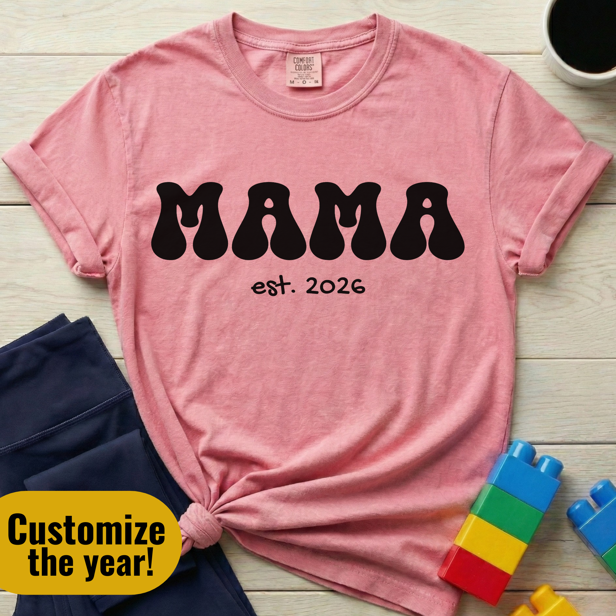 Mama Est. (Year) Custom T-shirt
