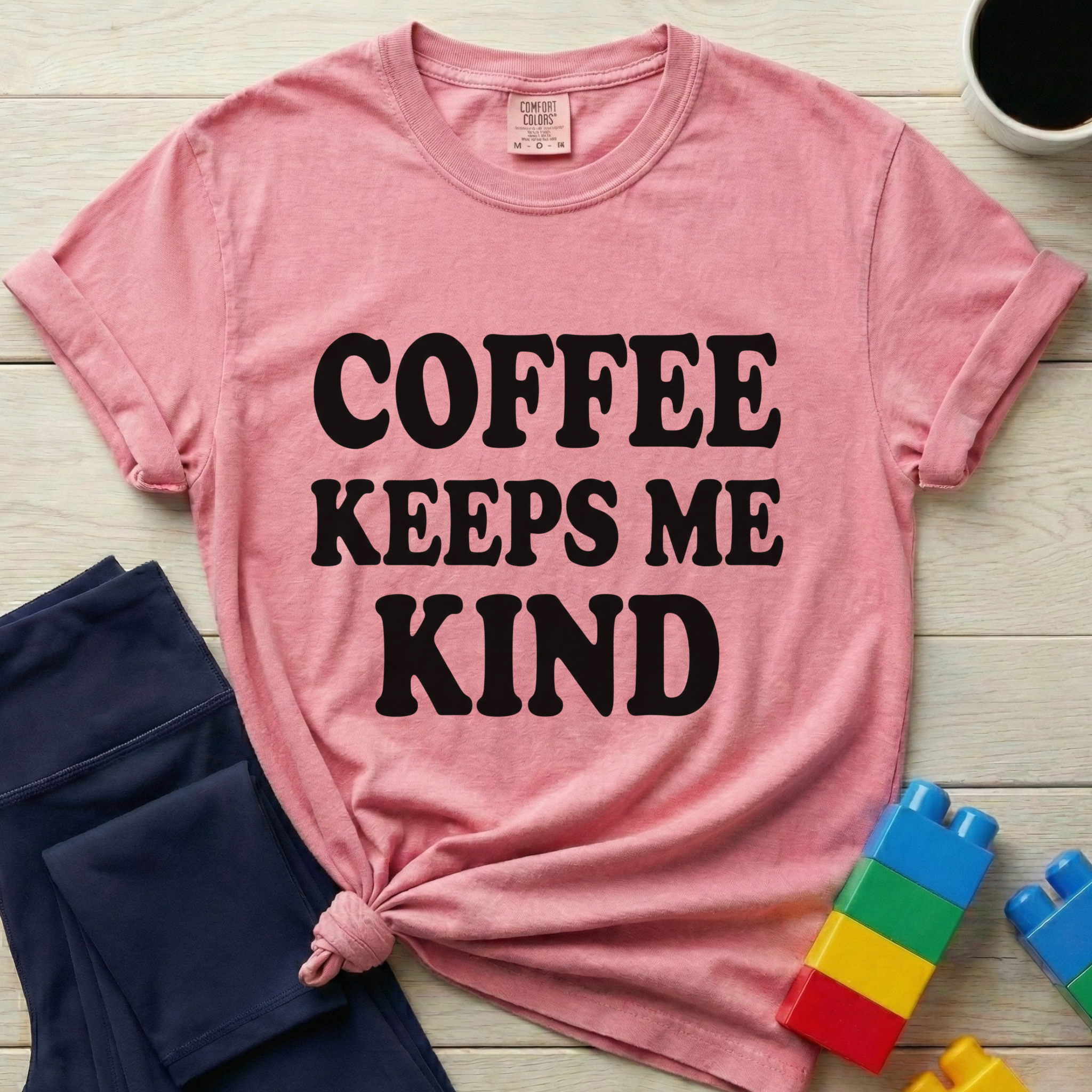 Coffee Keeps Me Kind T-Shirt