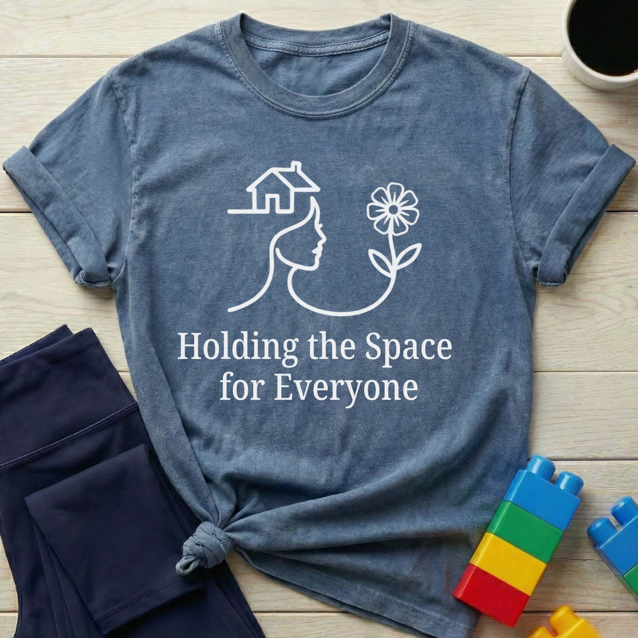 Holding The Space For Everyone T-shirt