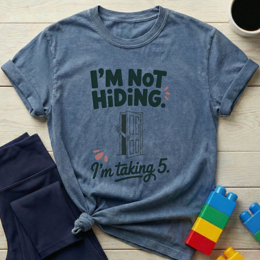 I'm Not Hiding T-shirt
