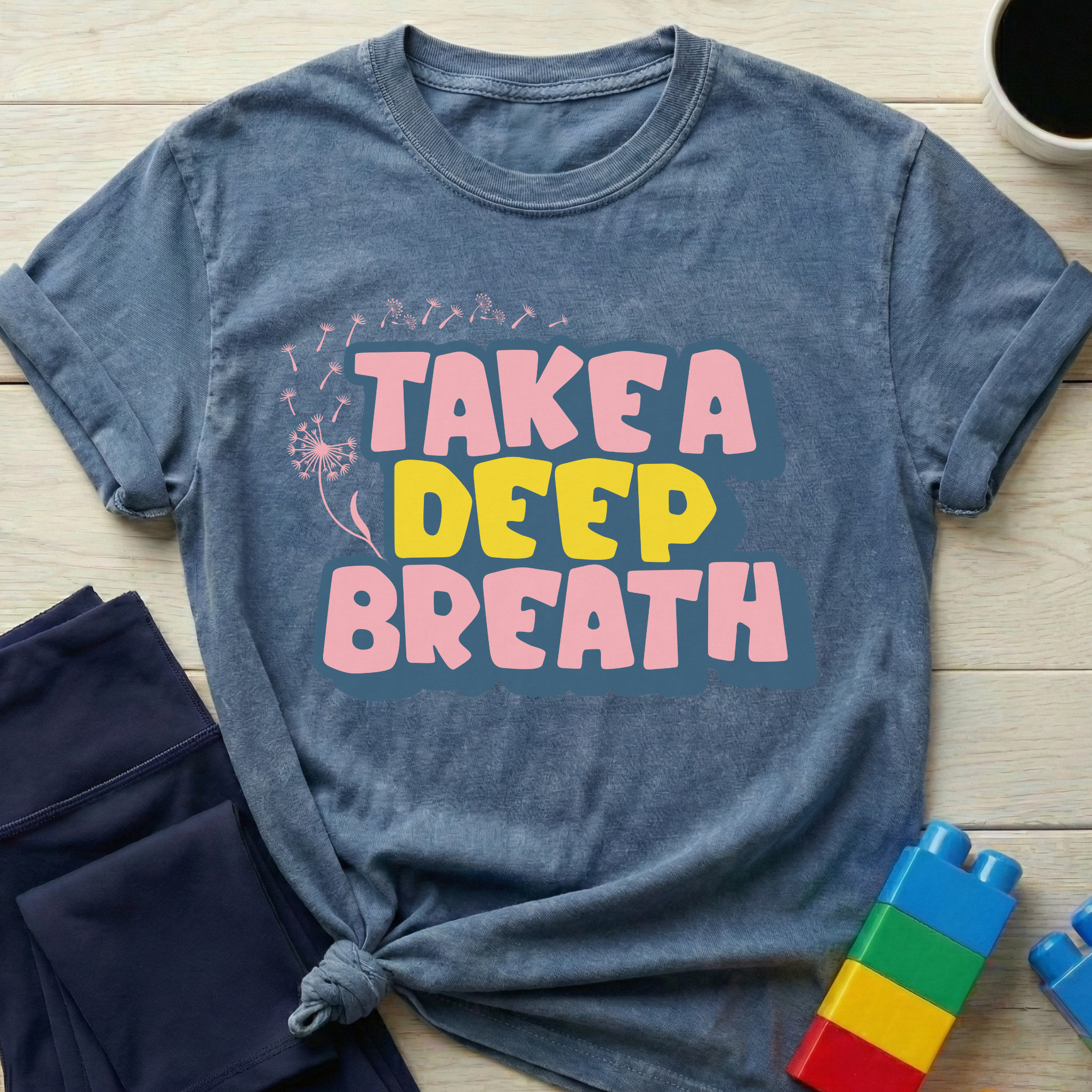 Take A Deep Breath T-Shirt