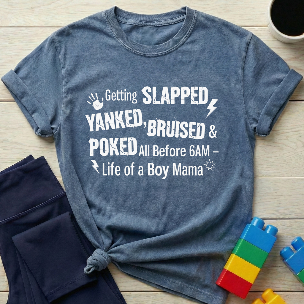 Life Of A Boy Mama T-Shirt