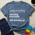 Doing Everything T-Shirt