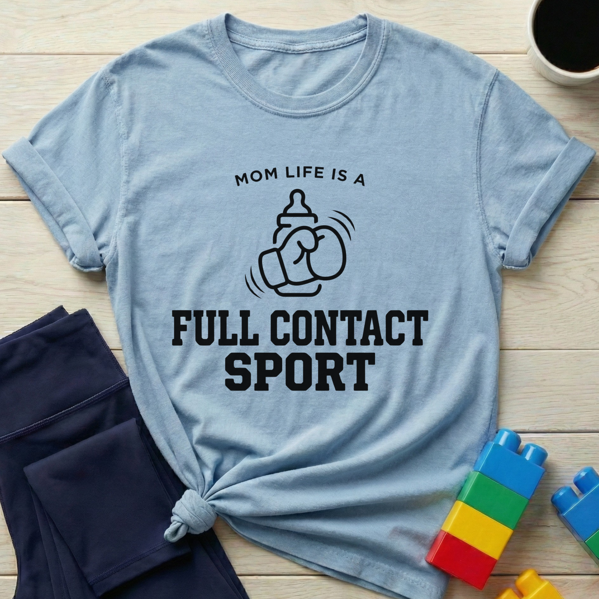Mom Life Full Contact Sport T-Shirt