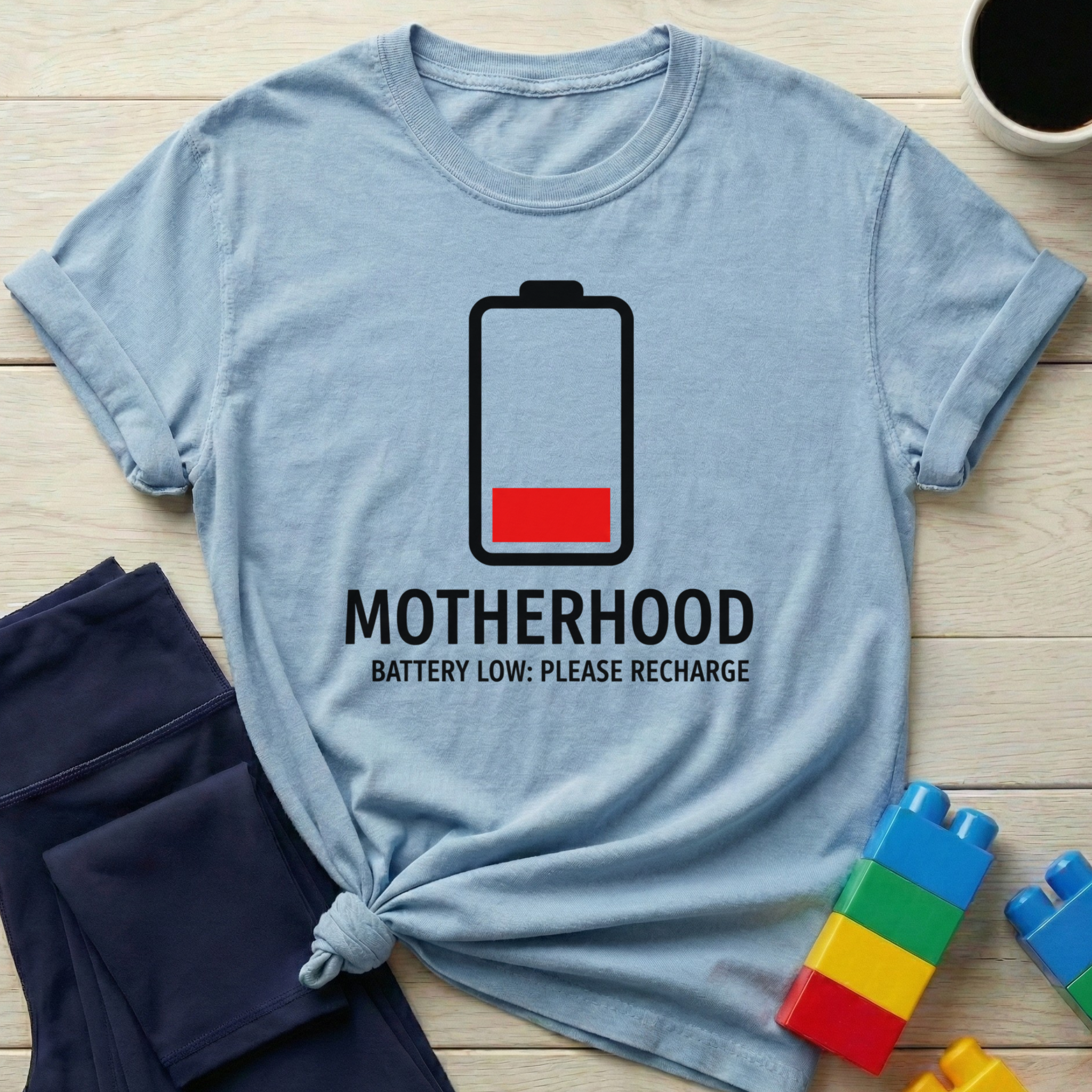 Motherhood Battery Low Please Recharge T-shirt