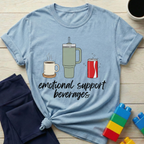 Emotional Support Beverages T-shirt