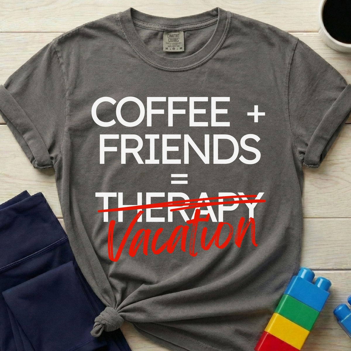 Coffee Friends Therapy Vacation T-Shirt