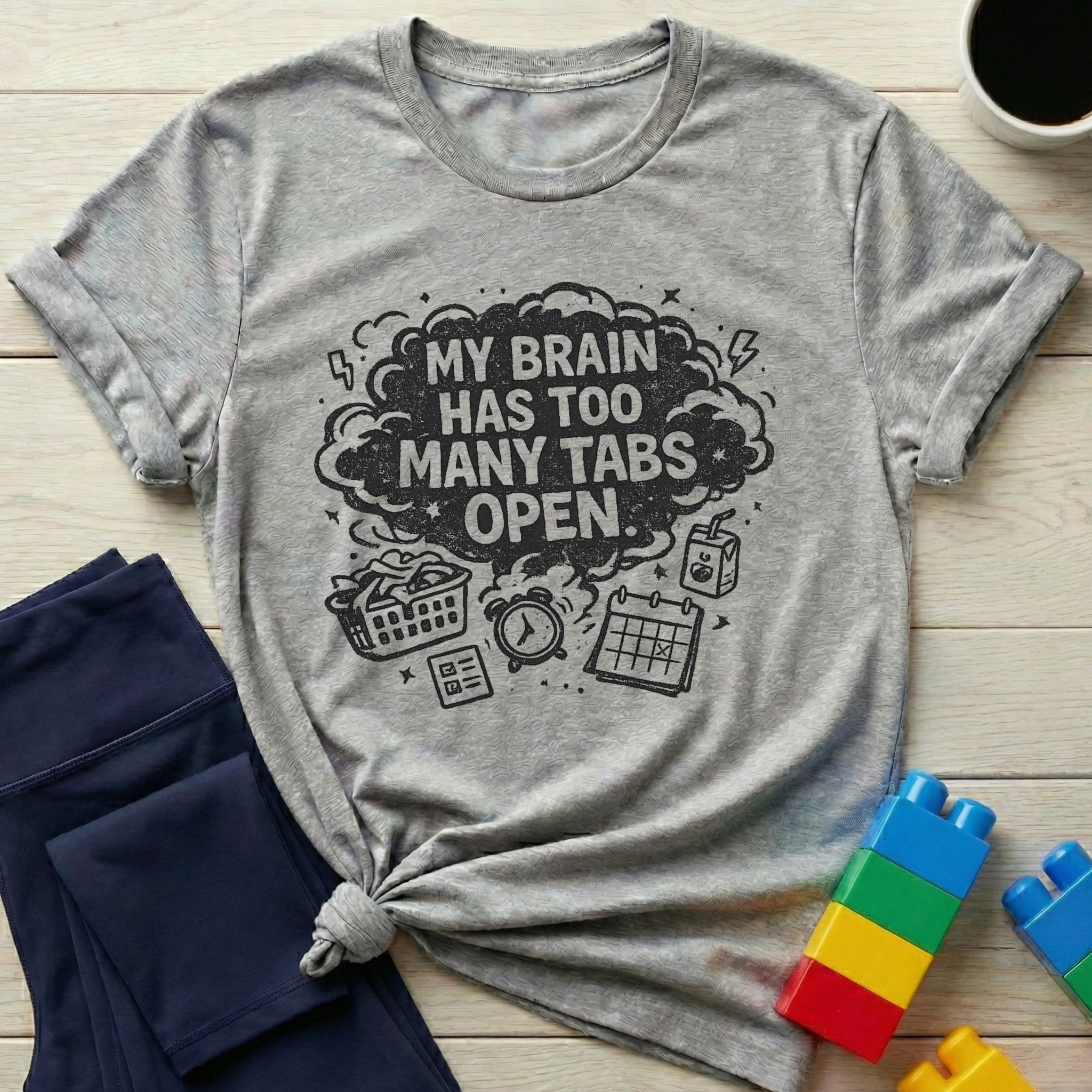 My Brain Has Too Many Tabs Open T-shirt