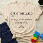 Overstimulated Definition T-shirt