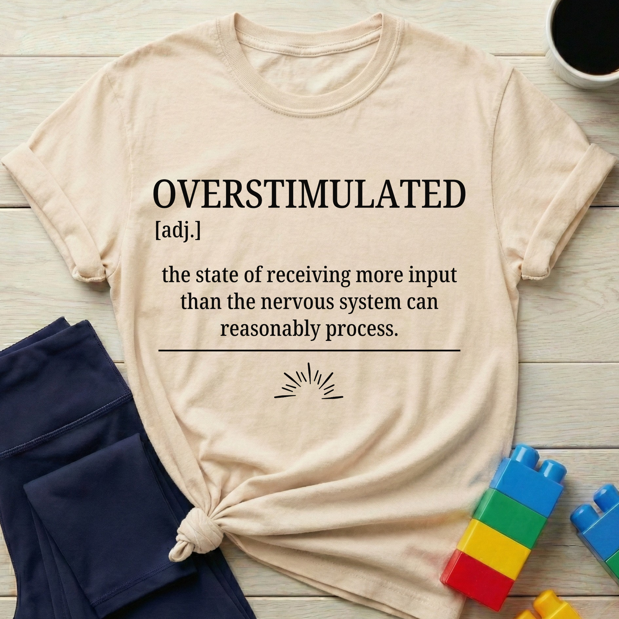 Overstimulated Definition T-shirt
