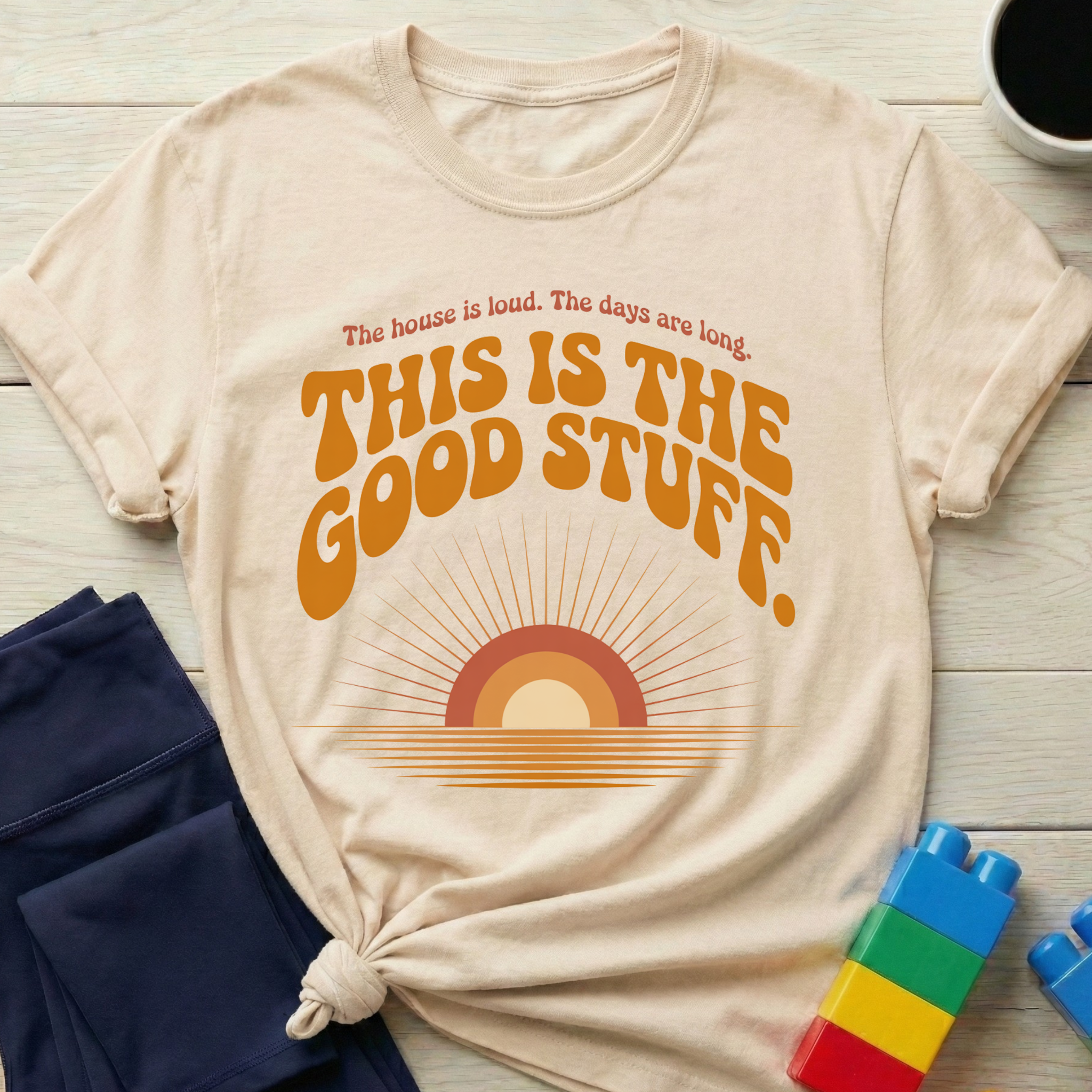 This Is The Good Stuff T-shirt