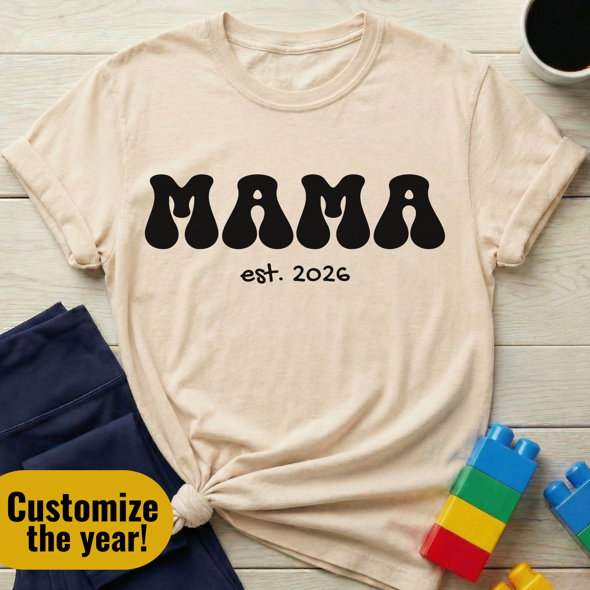 Mama Est. (Year) Custom T-shirt