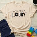 Naps Are A Luxury T-Shirt