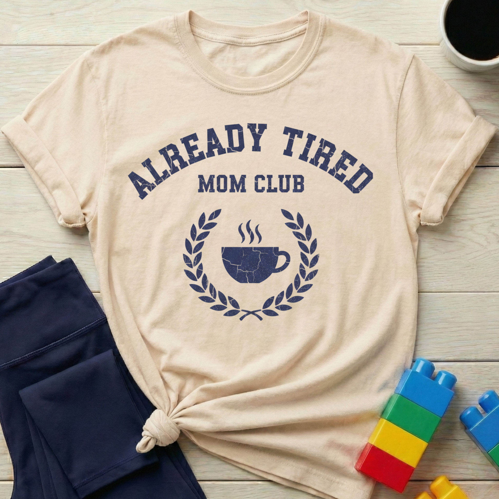 Already Tired Mom Club T-shirt