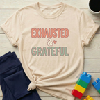Exhausted & Grateful T-Shirt