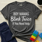 Boy Mamas Blink Twice T-Shirt