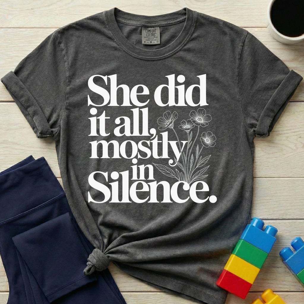 She Did It All T-shirt
