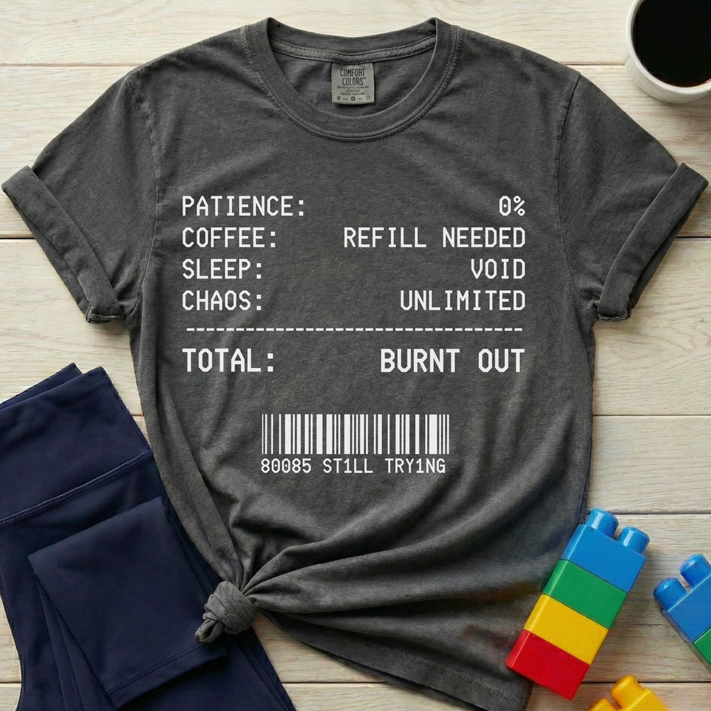 Mom Total Burnt Out T-shirt
