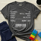 Mom Total Burnt Out T-shirt