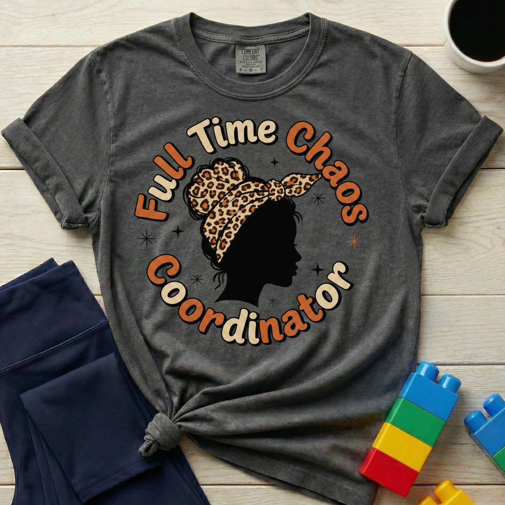 Full Time Chaos Coordinator T-shirt