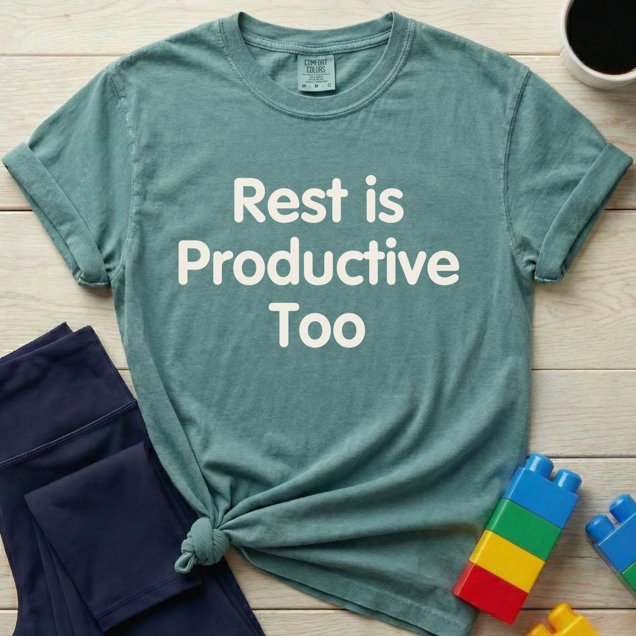 Rest Is Productive Too T-shirt